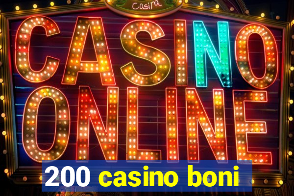 200 casino boni