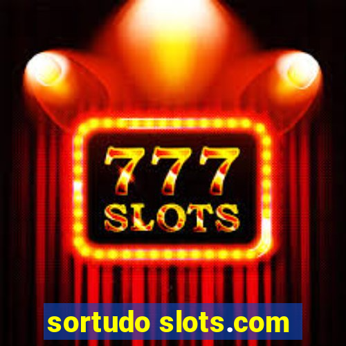 sortudo slots.com