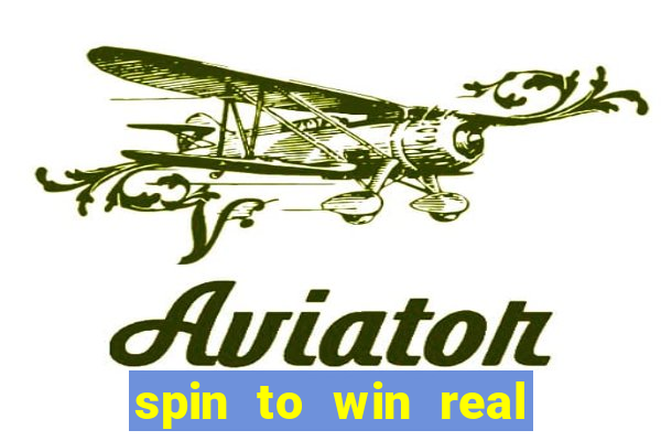 spin to win real cash game