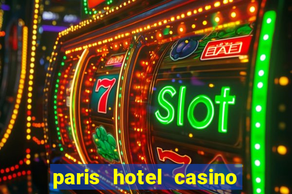 paris hotel casino las vegas nevada