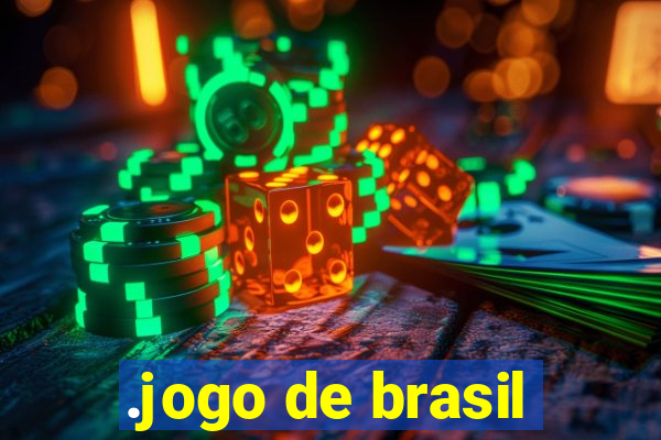 .jogo de brasil