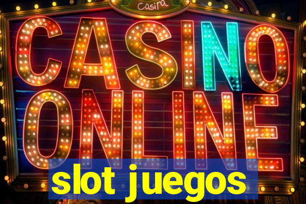 slot juegos