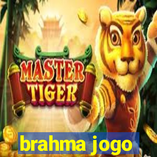 brahma jogo