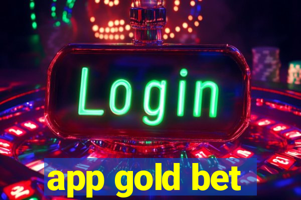 app gold bet