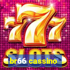 br66 cassino