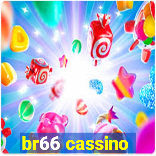 br66 cassino