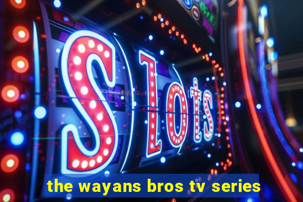 the wayans bros tv series