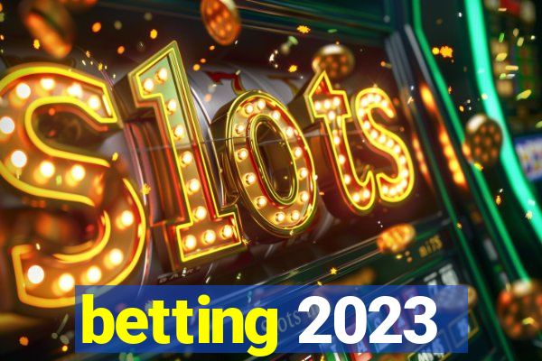 betting 2023