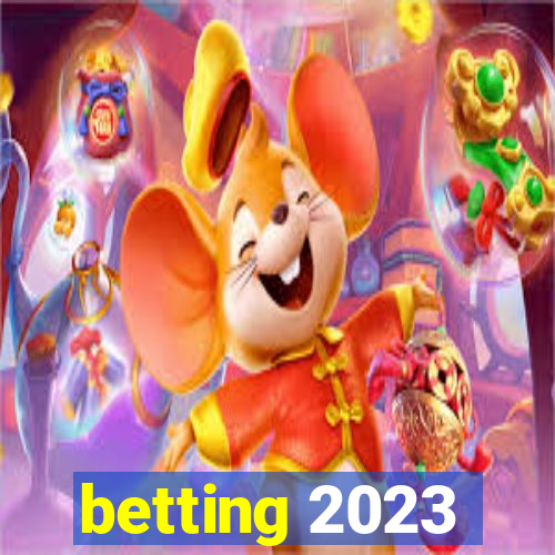 betting 2023