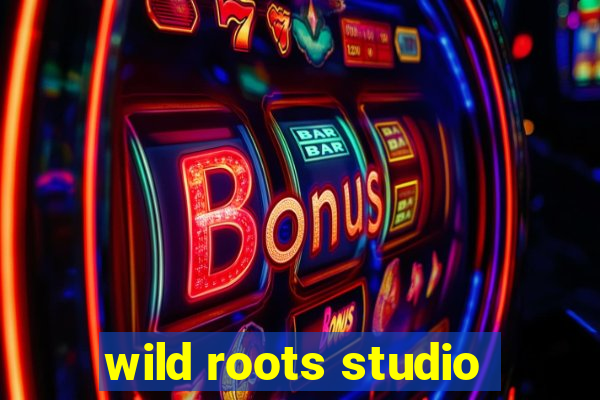 wild roots studio