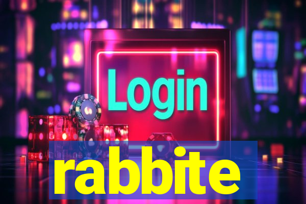 rabbite