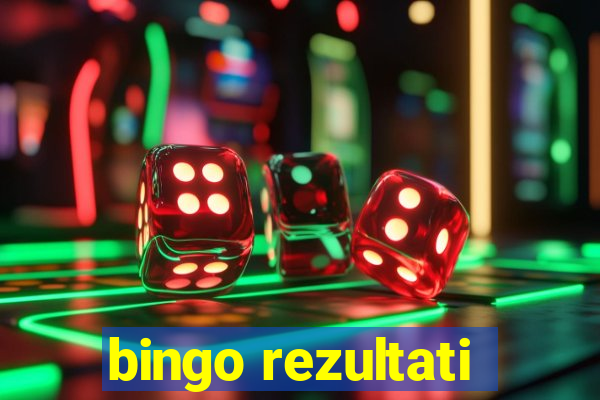 bingo rezultati