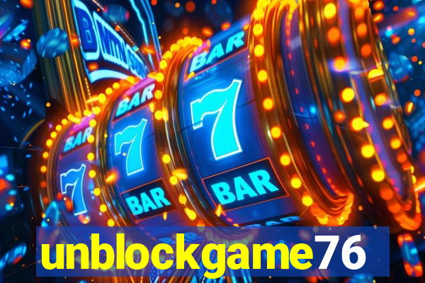 unblockgame76