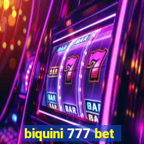 biquini 777 bet