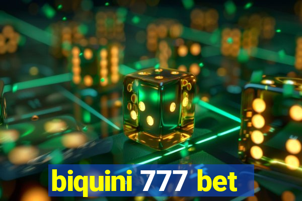 biquini 777 bet