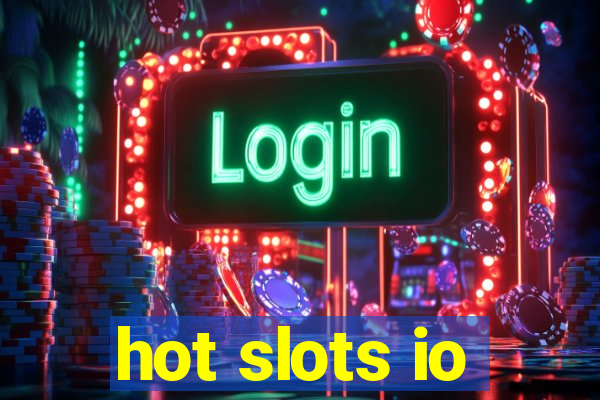 hot slots io