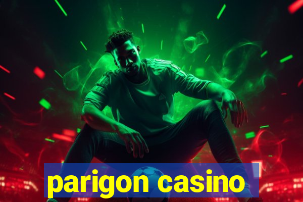 parigon casino