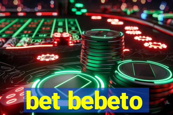 bet bebeto