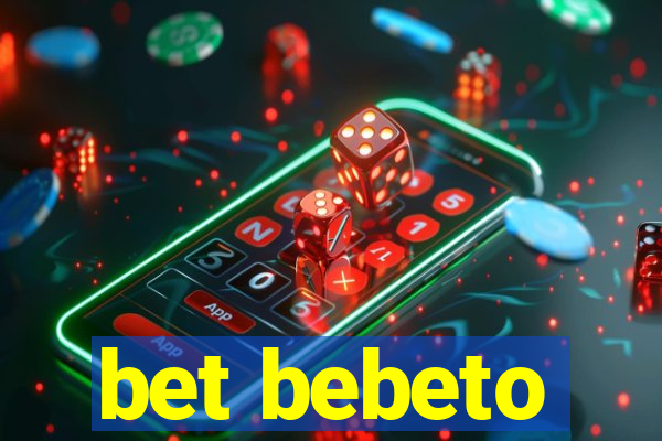 bet bebeto