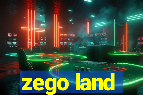 zego land