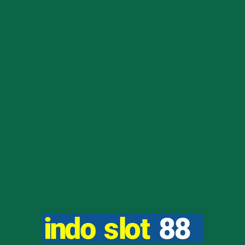 indo slot 88