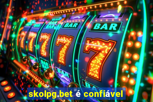 skolpg.bet é confiável