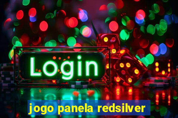 jogo panela redsilver