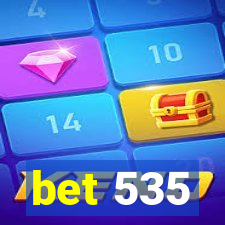 bet 535