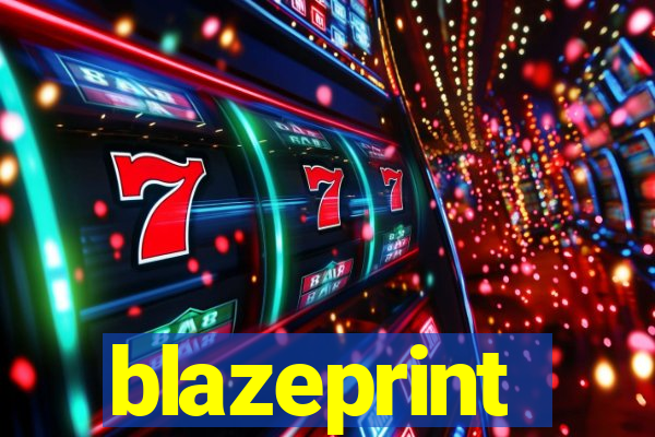 blazeprint