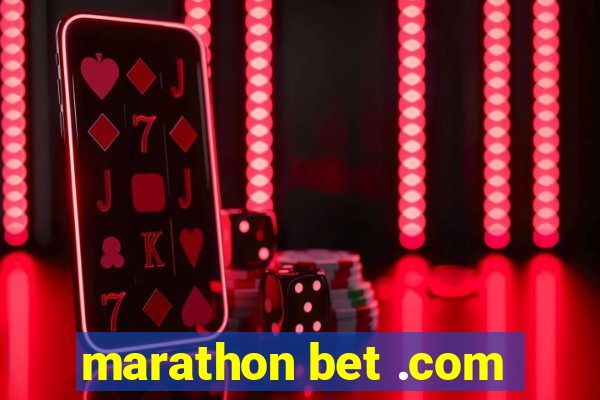 marathon bet .com