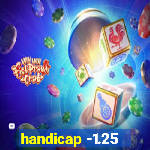 handicap -1.25