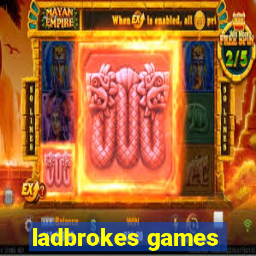 ladbrokes games