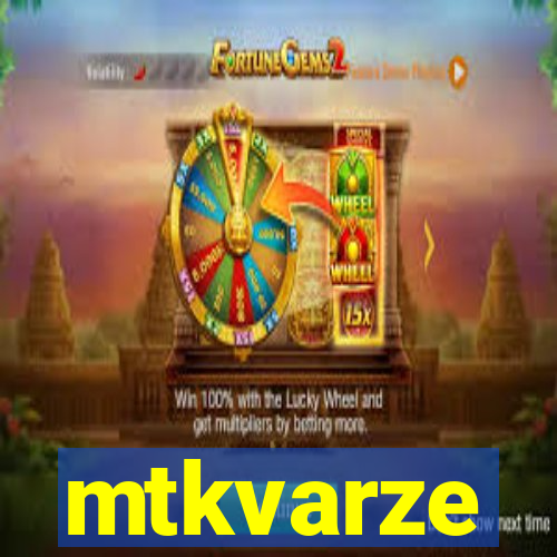 mtkvarze