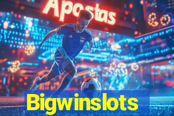 Bigwinslots