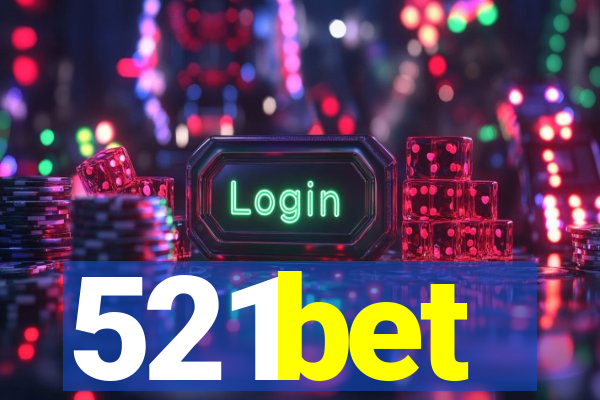 521bet