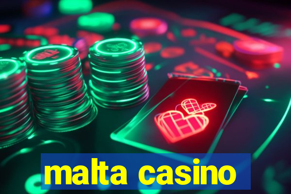 malta casino