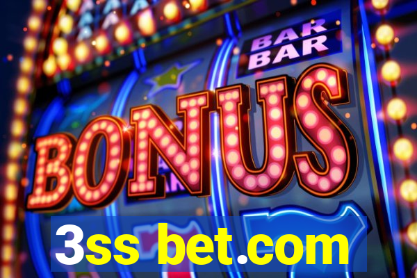 3ss bet.com