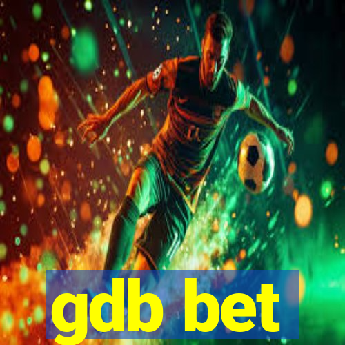 gdb bet