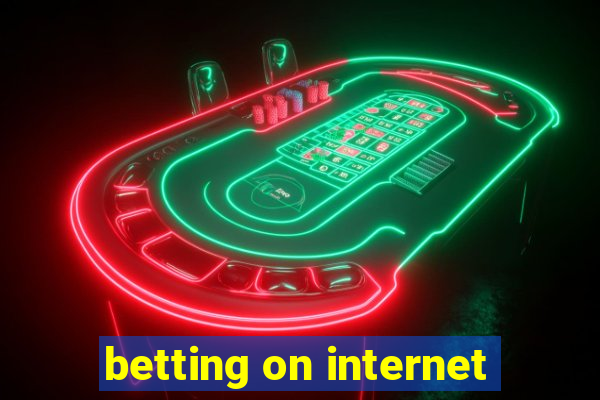 betting on internet