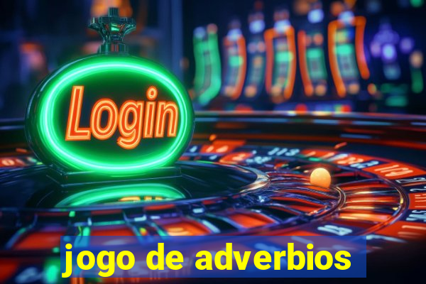 jogo de adverbios