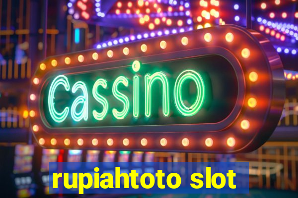 rupiahtoto slot