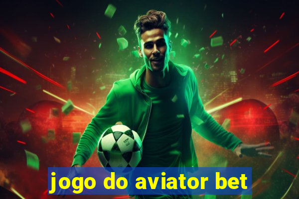 jogo do aviator bet