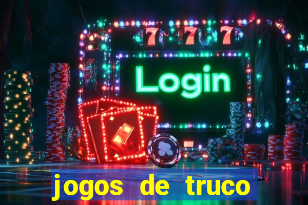 jogos de truco valendo dinheiro