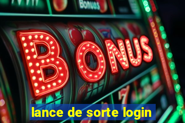 lance de sorte login