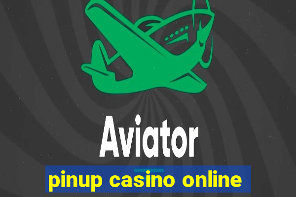 pinup casino online