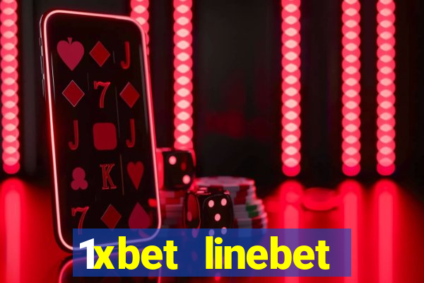 1xbet linebet casino online