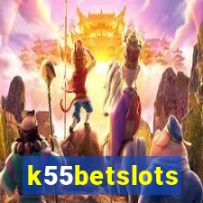 k55betslots