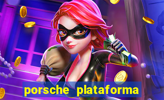 porsche plataforma de jogos