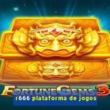 r666 plataforma de jogos