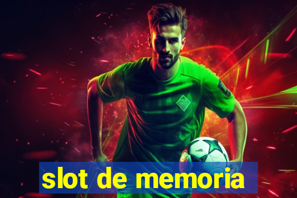 slot de memoria